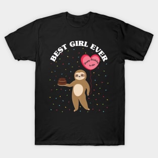 Happy birthday to the best girl ever, funny cute baby sloth holding a birthday cake T-Shirt